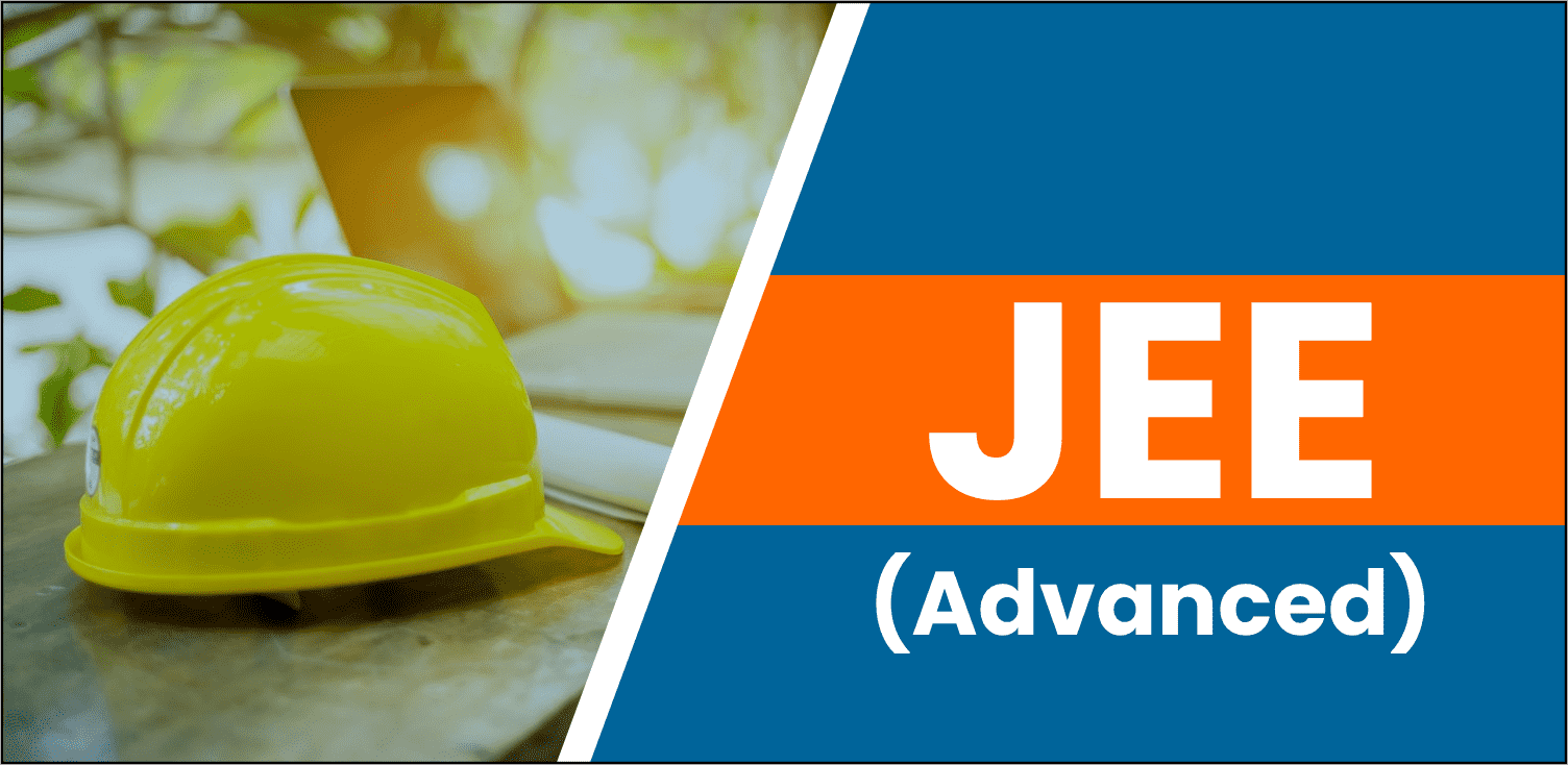 JEE (Advanced)